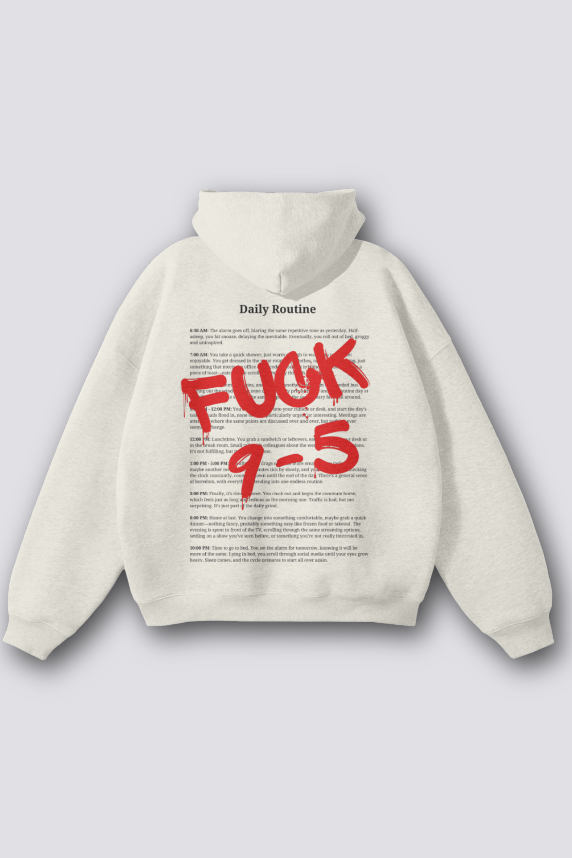 Fuck 9-5 Oversized Hoodie Oat Grey