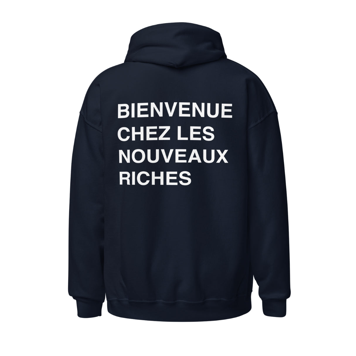 #4 The Nouveau Riche Hoodie