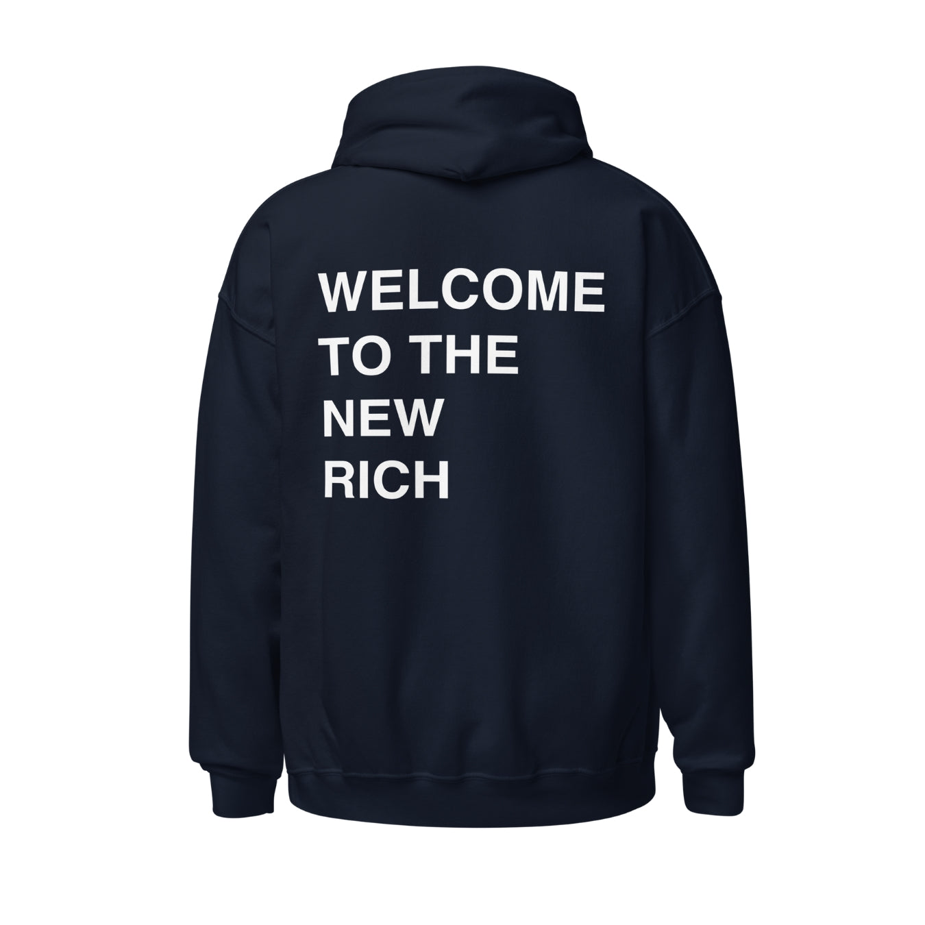 #4 The New Rich Hoodie